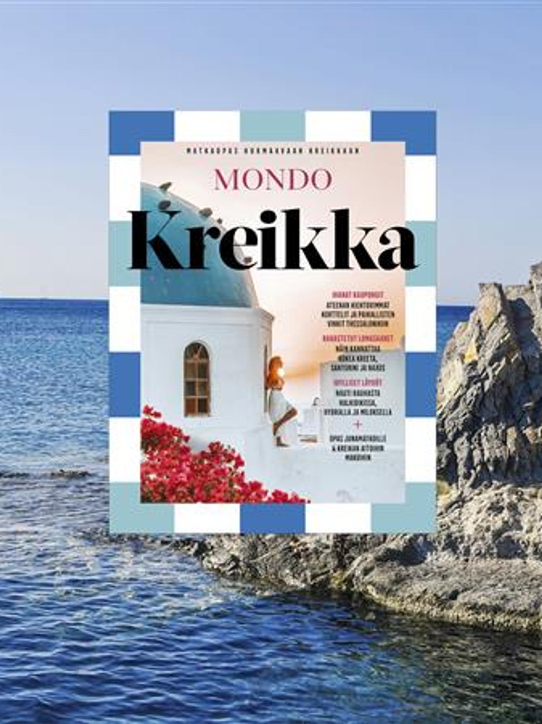 Oijoi, mikä upea lehti! Mondo teki 124-sivuisen matkaoppaan rakastettuun Kreikkaan