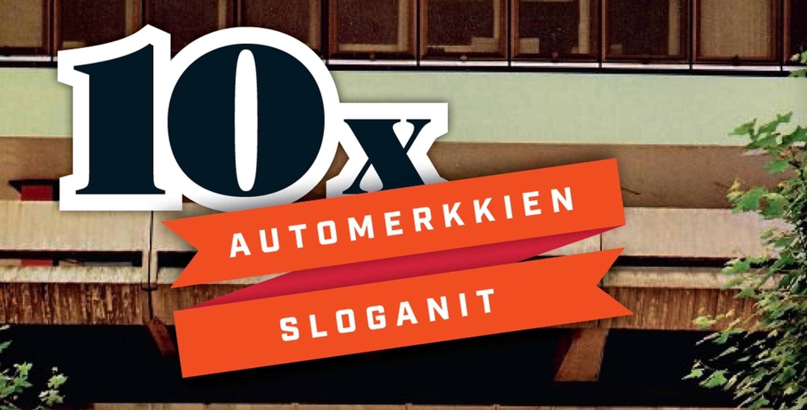 10 x parhaat automerkkien sloganit – lupa nauraa!