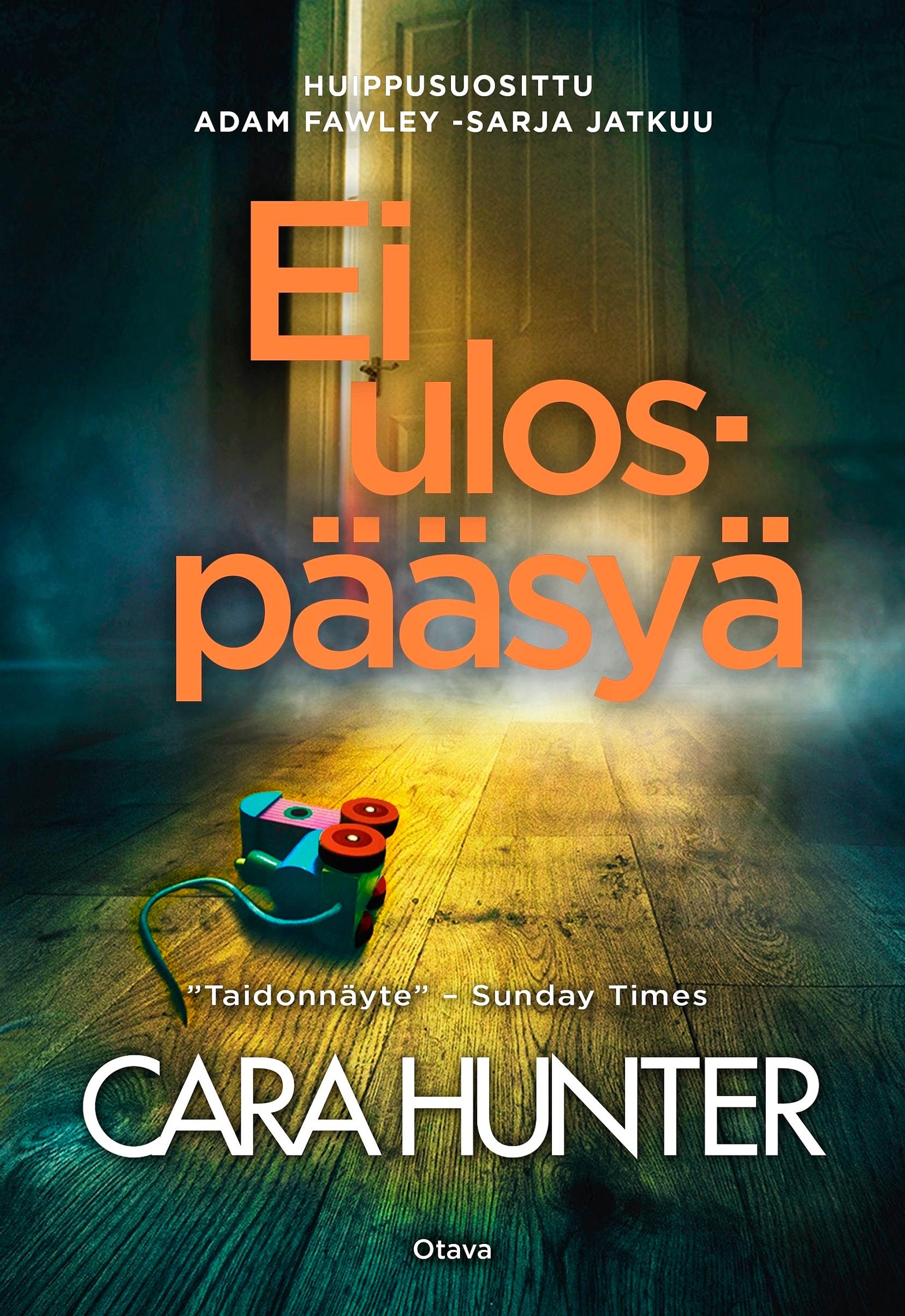 Cara Hunter: Ei ulospääsyä (Otava)