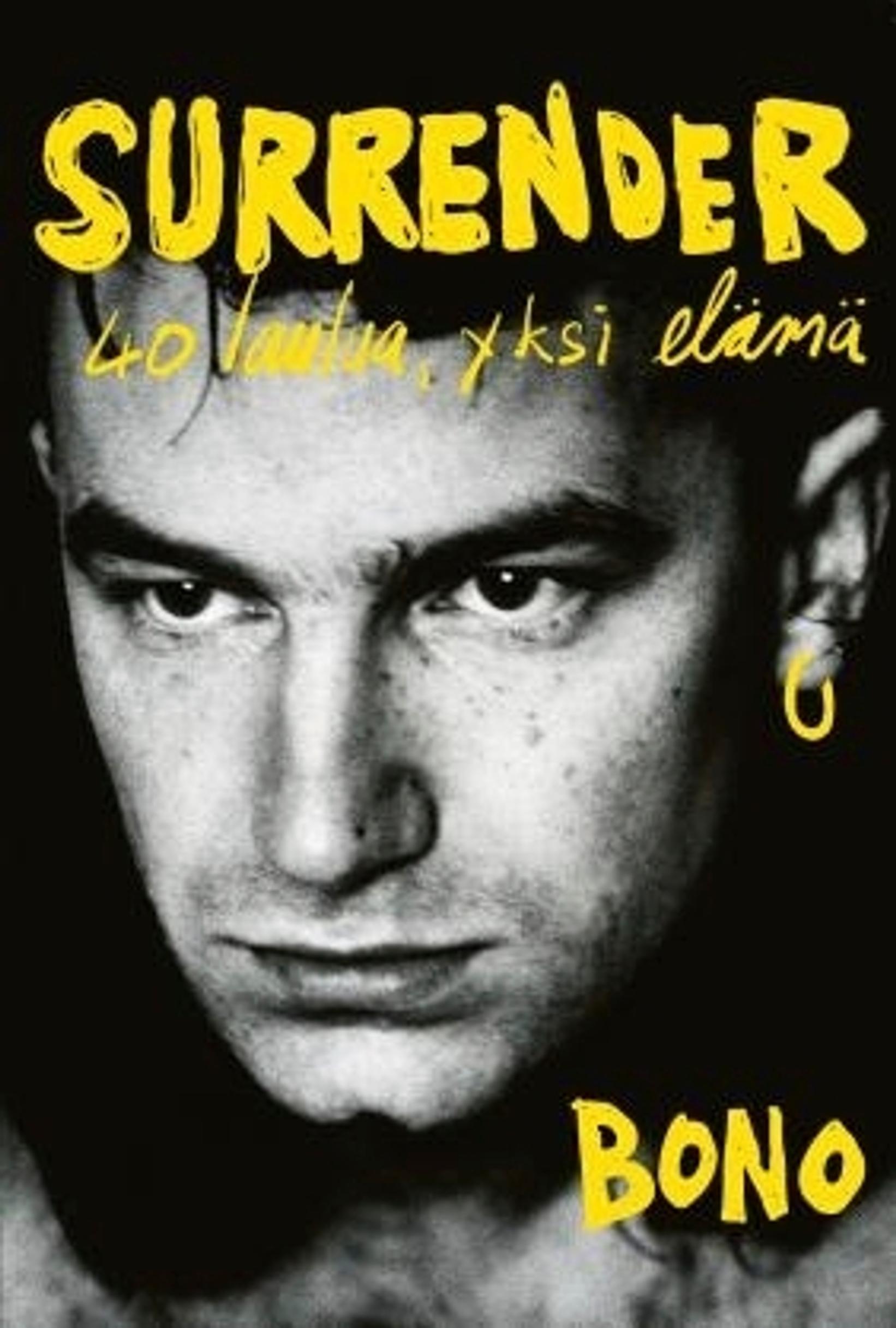 Bono: Surrender. 40 laulua, yksi elämä. Tammi 2022.