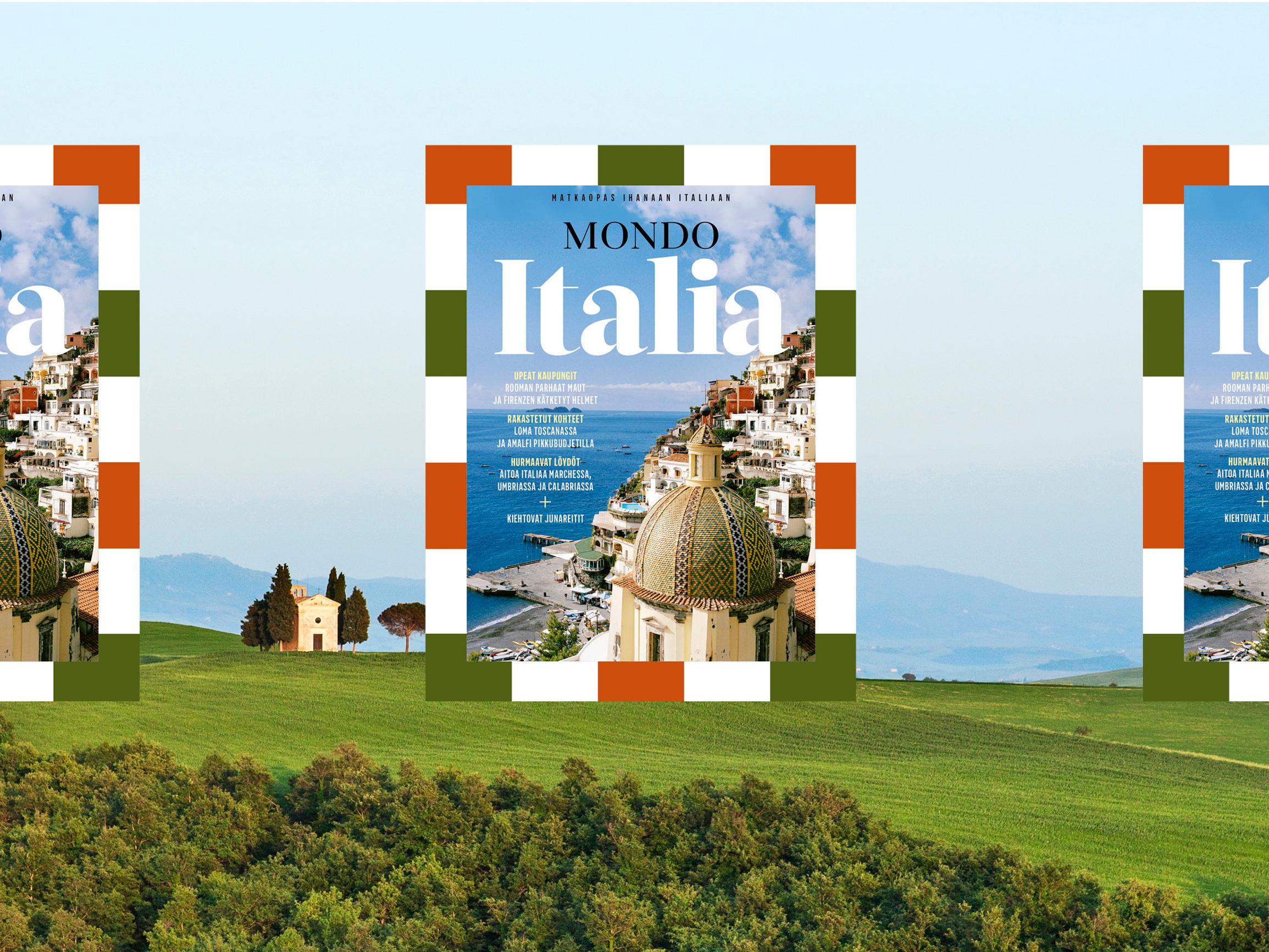 Mamma mia, mikä uutuus! Mondon 124-sivuinen erikoislehti vie ihanaan Italiaan!