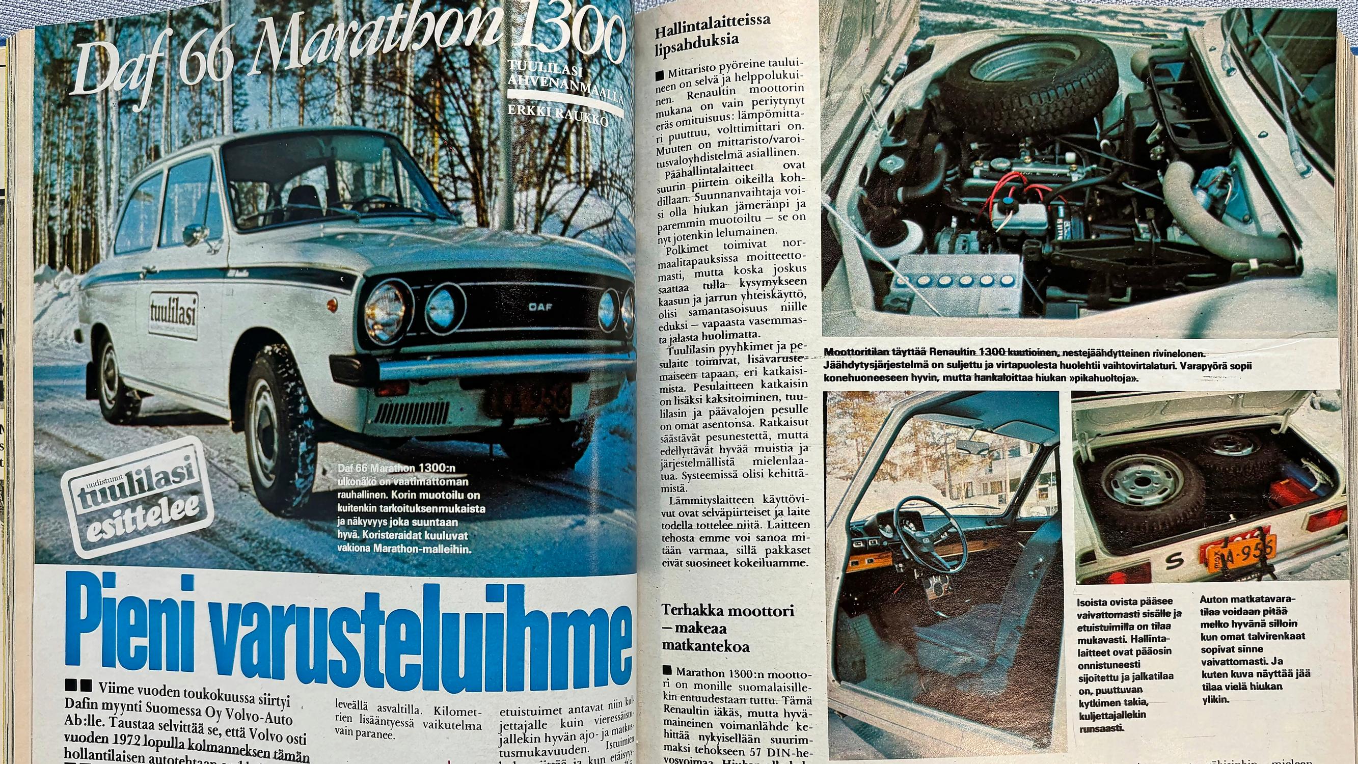 Tuulilasi 1974: DAFin huippunopeus on 145 km/h ja kiihtyvyys takapuolituntumalla sellainen, että saa yrittää tosissaan, jos aikoo rinnalla pysyä