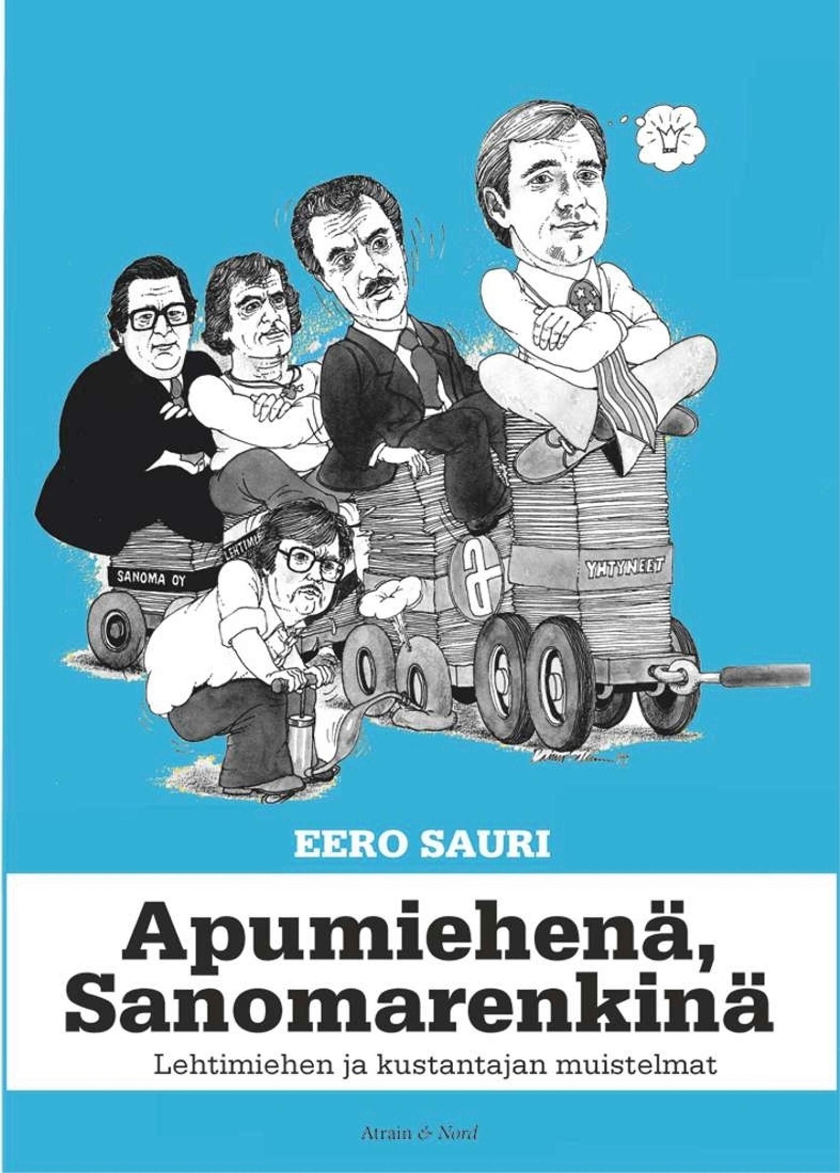 Eero Sauri, kirja: Apumiehenä, Sanomarenkinä