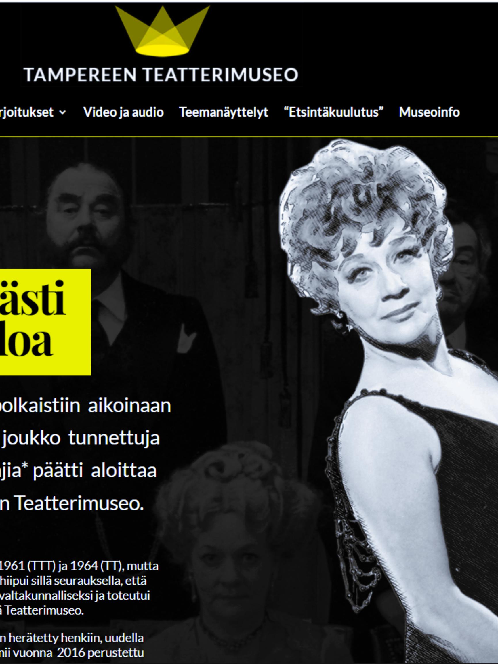 Tampereen digitaalista teatterimuseota on puuhattu vuodesta 2007 ja nyt se on vihdoin auki – Mitä tapahtui?