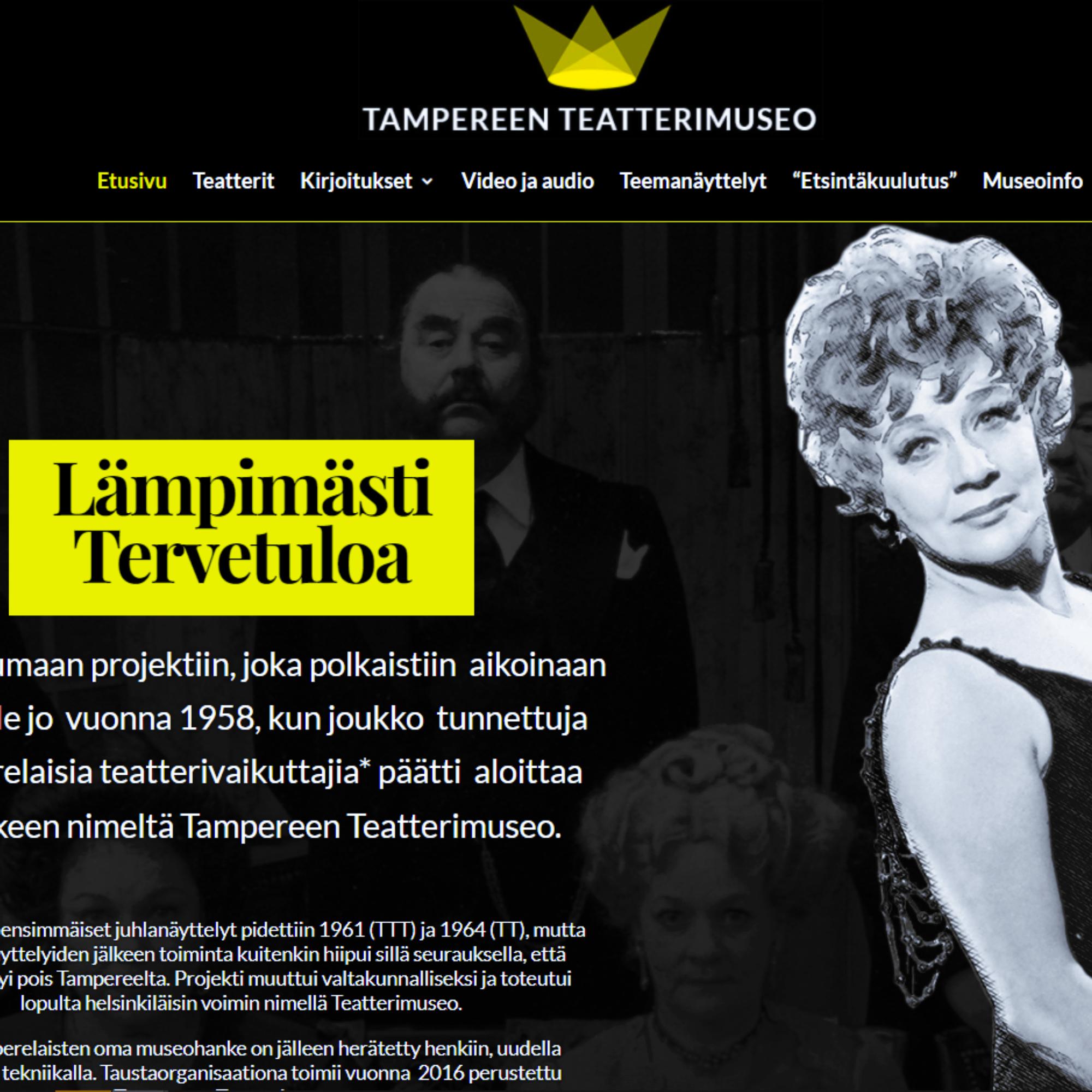 Tampereen digitaalista teatterimuseota on puuhattu vuodesta 2007 ja nyt se on vihdoin auki – Mitä tapahtui?
