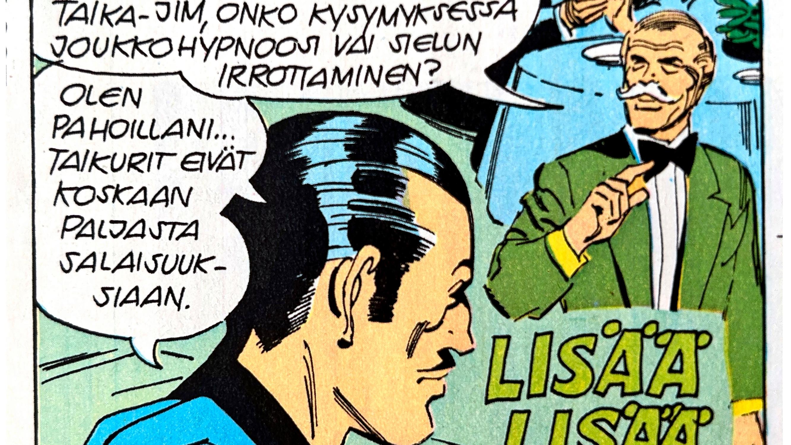 Legendaarinen viiksekäs sarjakuvasankari palaa ja tekee taas hypnoottisen eleen