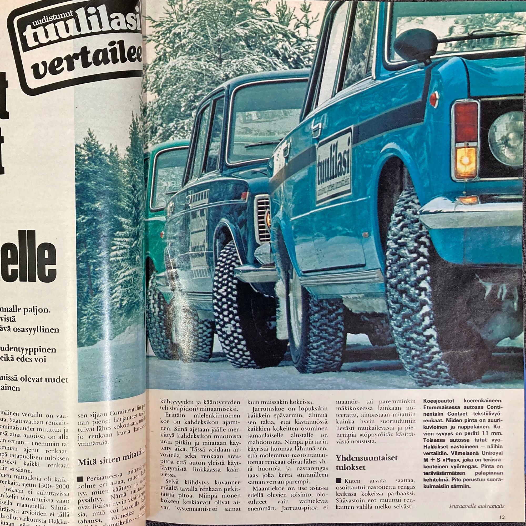 Tuulilasi 1974: ”Nastattomat talvirenkaat – riski turvallisuudelle – seurauksena teiden kiillottuminen”