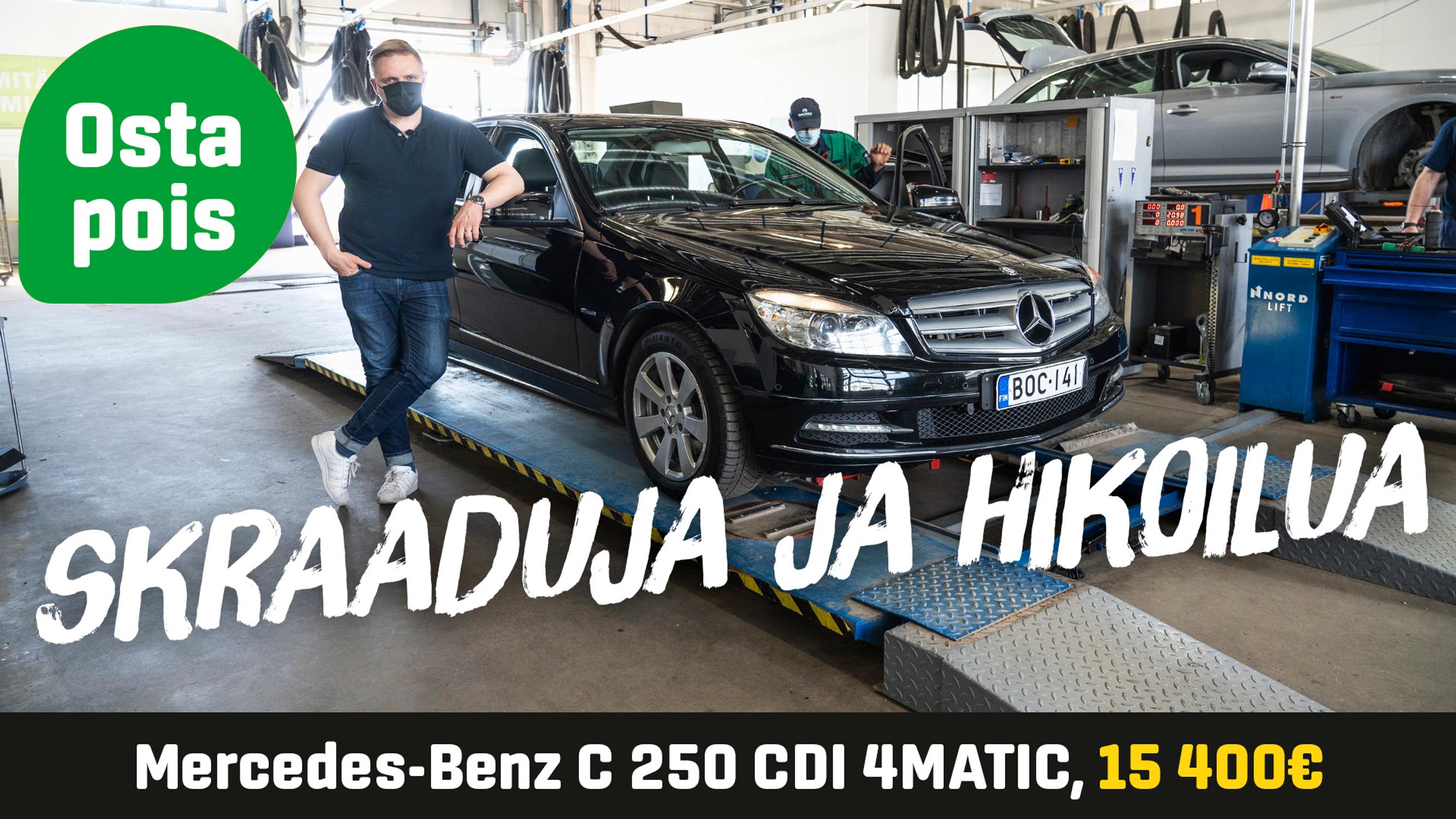 Käytetty: Mercedes-Benz C 250 CDI 4MATIC (15 400 €) - Skraaduja ja hikoilua