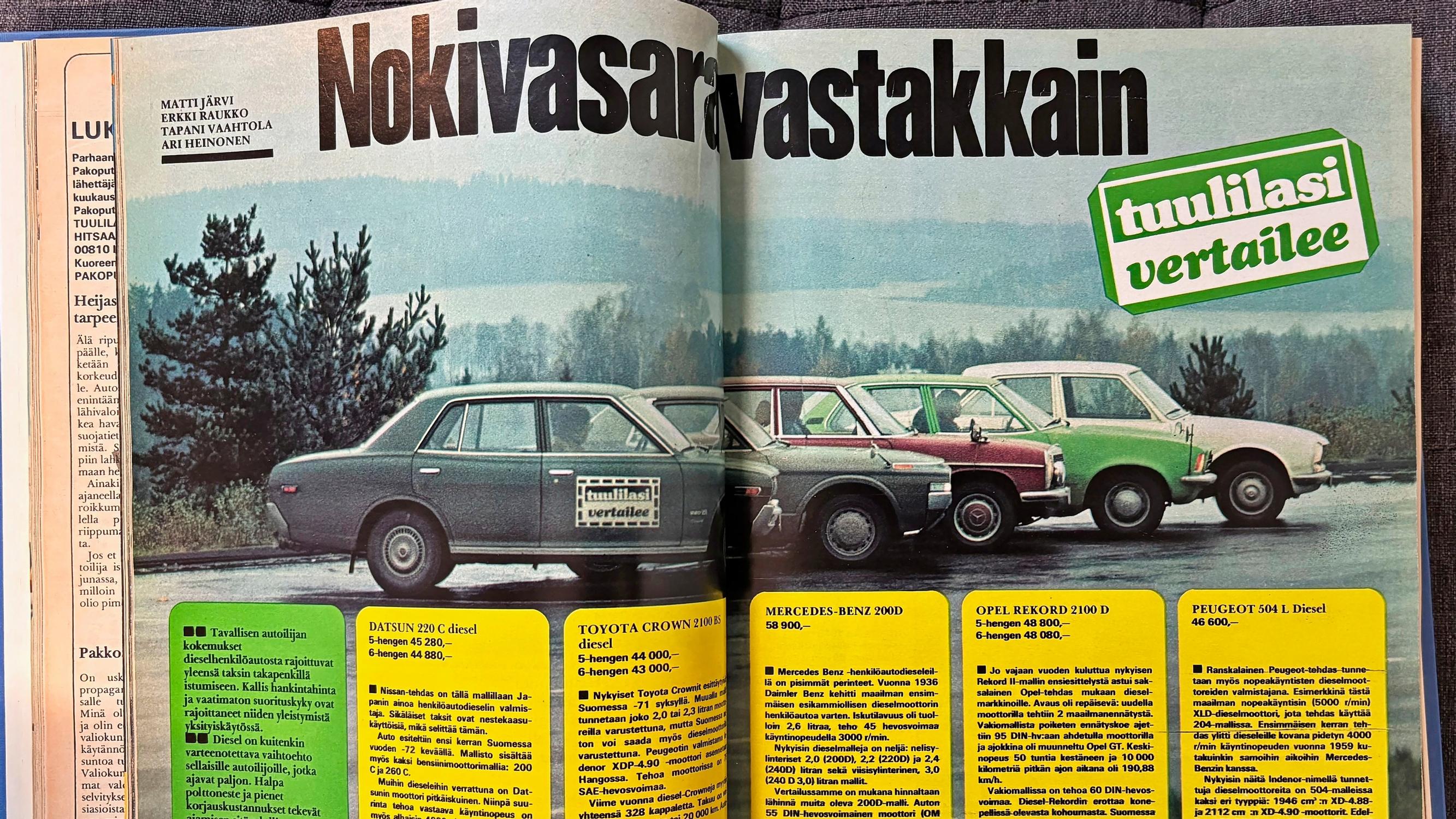 "Dieselauto on suorituskykynsä vuoksi leppoisa ajettava – se saa minut viihtymään säästeliäitä kilometrejä ajettaessa”
